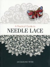 9780764358692 Peter Jacqueline - A practical guide to Needle Lace
