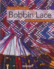 9781844481088 Dye Gilian - Beginner's Guide To Bobbin Lace