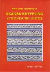 9783925184895 Nordström Wivi-Ann - Skansk Knyppling Schonische Spitze