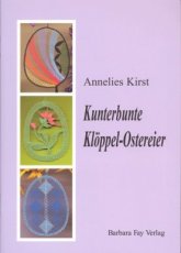 9783925184390 Kirst Annelies - Kunterbunte Klöppel-Ostereier