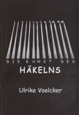 Voelcker-Lohr Ulrike - Die kunst des hakelns